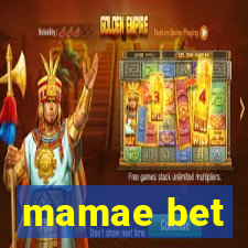 mamae bet